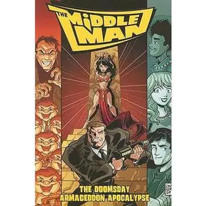 USED-The Middleman: The Doomsday Armageddon Apocalypse by Javier Grillo-marxuach (Paperback)