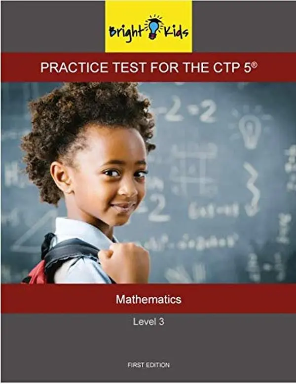USED Book - Practice Test for the CTP-5 Level 3 Mathematics by Bright Kids NYC (Paperback)