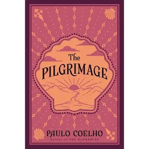 The Pilgrimage by Paulo Coelho||Julia Sanches [Paperback Book]