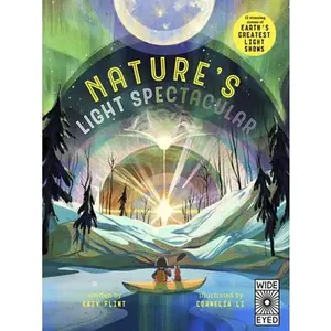 USED-Glow in the Dark: Nature's Light Spectacular: 12 Stunning Scenes of Earth's Greatest Light Shows by Flint, Katy (Hardcover)