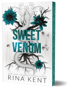 Sweet Venom (Deluxe Edition): by Rina Kent