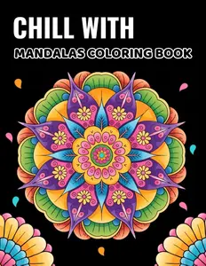 CHILL WITH JEBU: MANDALAS COLORING BOOK