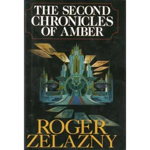 USED-The Second Chronicles of Amber (Amber, 6 - 10) by Roger Zelazny (Hardcover)