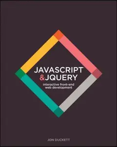 USED-JavaScript & jQuery: Interactive Front-End Web Development by Duckett, Jon (Hardcover)
