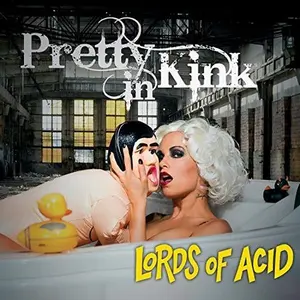 Lords of Acid - Pretty In Kink  [VINYL RECORD - LP] Ltd Ed