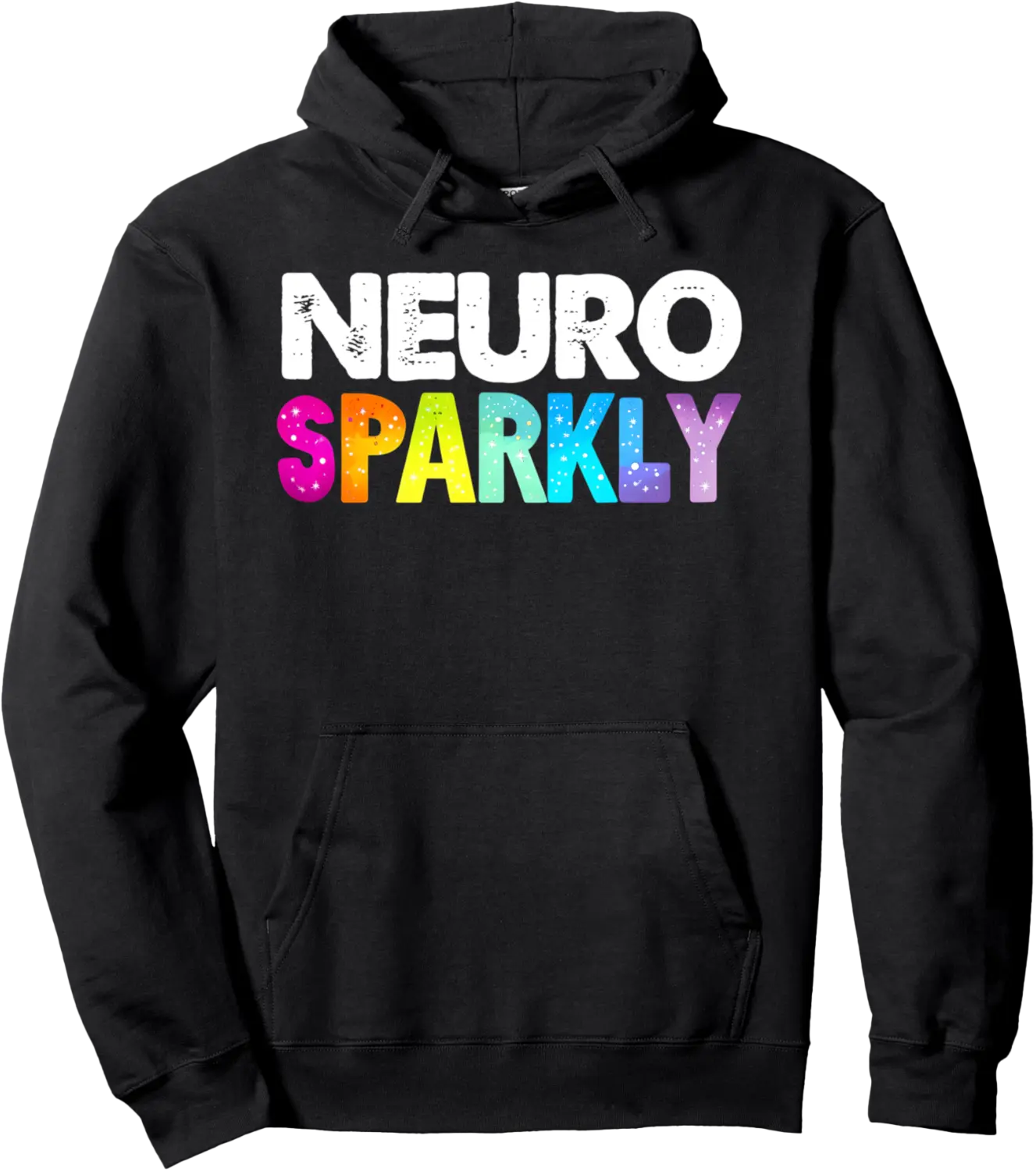 Neuro Sparkly Shirt ADHD T-Shirt for Neurodivergents Pullover Hoodie - Joelalbe Shop 39B0F2YT8G7Z
