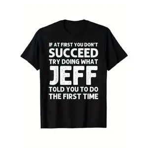 1pc Jeff Name Humor Graphic T-Shirt - Funny Quote Black Cotton Tee, 180g Heavyweight Unisex Crew Neck Short Sleeve, Loose Fit Casual Streetwear for Men & Women, Perfect Birthday & Festival Gift time  tee  shirt   double print  cadena   Vintage Metalcore