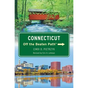 Connecticut Off the Beaten Path(R) -- Eric D. Lehman - Paperback