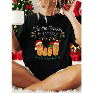 Tis The Season For Tamales Mexican Christmas T-Shirt Cotton Round Neck Short Sleeves Super Soft Stylish Loose Fit For Daily Wear