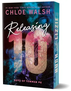 Releasing 10 (Deluxe Edition) -- Chloe Walsh - Paperback