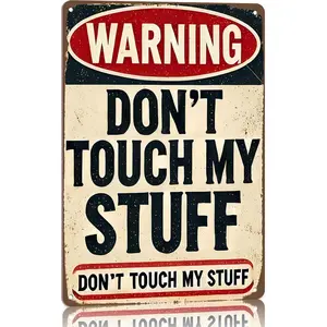 Warning Don't Touch My Stuff 12x8 Inch Aluminum Metal Sign - Bold Personal Space Wall Decor for Bedroom, Desk, Garage, and Office - Funny Tin Sign Gift for Anyone Who Values Their Belongings