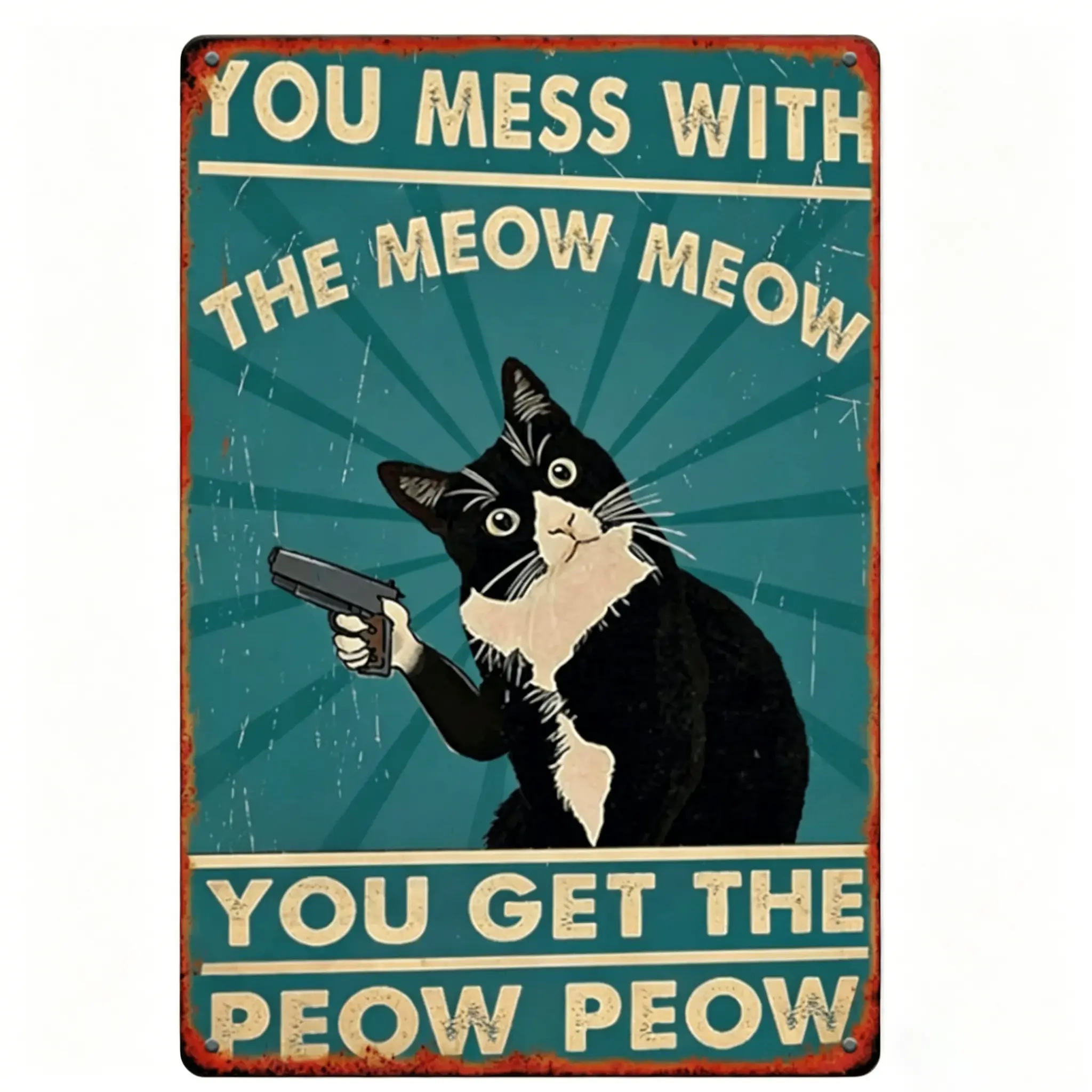 Vintage Humorous Cat Iron Tin Sign - 1pc 8x12 in Wall Decor with "You Mess with The Meow Meow You Get The Peow Peow" Quote, Ideal for Living Room, Cat Lovers Gift (Multiple Styles), Home Decor Accessories, Vintage Garage Signs