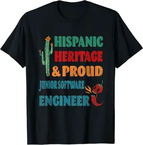 Hispanic Heritage & Proud Junior Software Engineer T-Shirt - Clydebell Shop 87B0B6T4Z8YQ