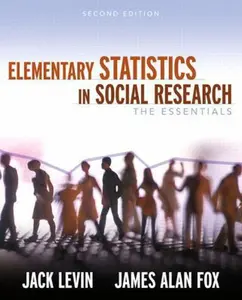 USED-Elementary Statistics in Social Research: The Essentials (2nd Edition) by Jack Levin (Paperback)