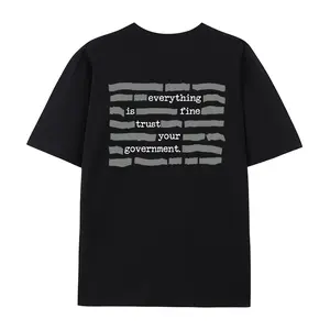 Everything Is Fine. Trust Your Government. Oversized Casual Men's Letter Pattern Printed T-Shirt