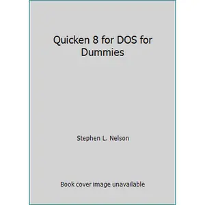 USED-Quicken 8 for DOS for Dummies by Stephen L. Nelson (Paperback)