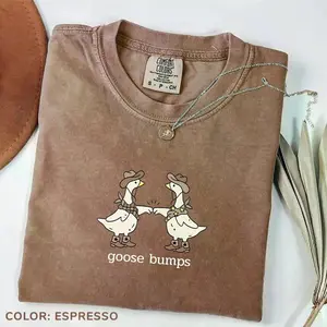 Comfort Colors Goose Bumps Western T-Shirt, Silly Goose Funny Graphic Tee, Cowboy Humor Shirt, Goose Lover Gift, Unisex Country Style Top