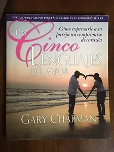 USED-Los Cinco lenguajes del amor: Five Love Languages (Spanish Edition) by Gary Chapman (Paperback)