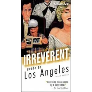 USED-Frommer's Irreverent Guide to Los Angeles by Jeff Spurrier (Paperback)