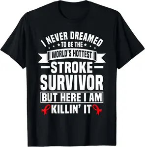 100% cotton Unisex Funny Stroke Survivor Humor Red Ribbon Stroke Support Groups T-Shirt