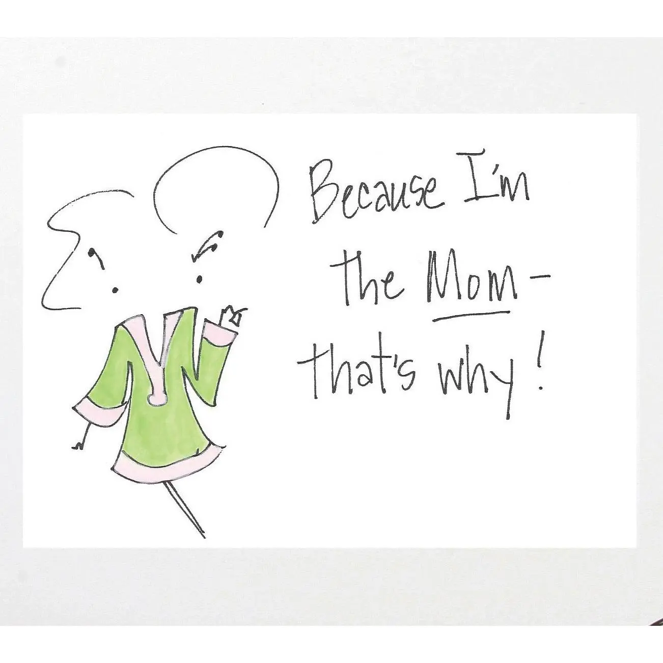 Mary Phillips Designs I'm The Mom 8x10 FramedArt Mary Phillips Designs I'm The Mom 8x10 FramedArt