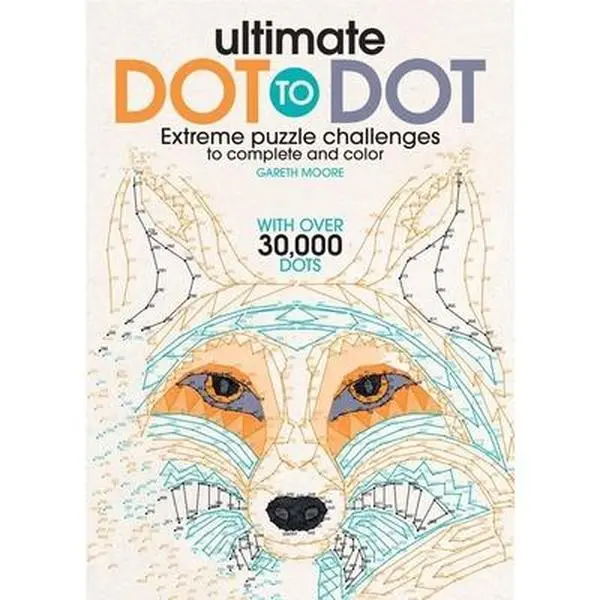 Ultimate Dot to Dot: Advanced English Coloring Puzzle Challenge for Adults, Creative Escape Book with Display Potential - Gareth Moore, Paperback