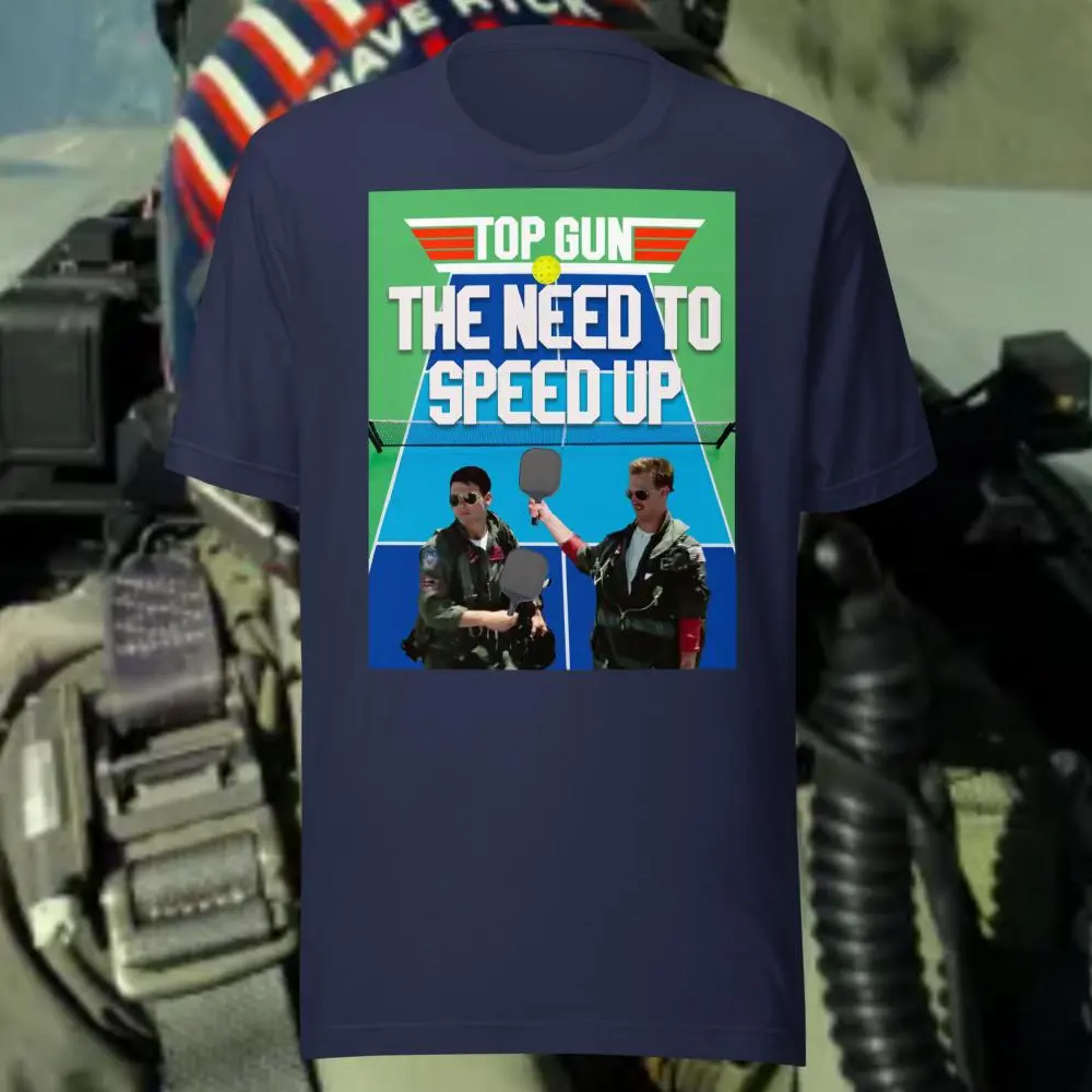 Need to Speed Up Pickleball Unisex T-Shirt