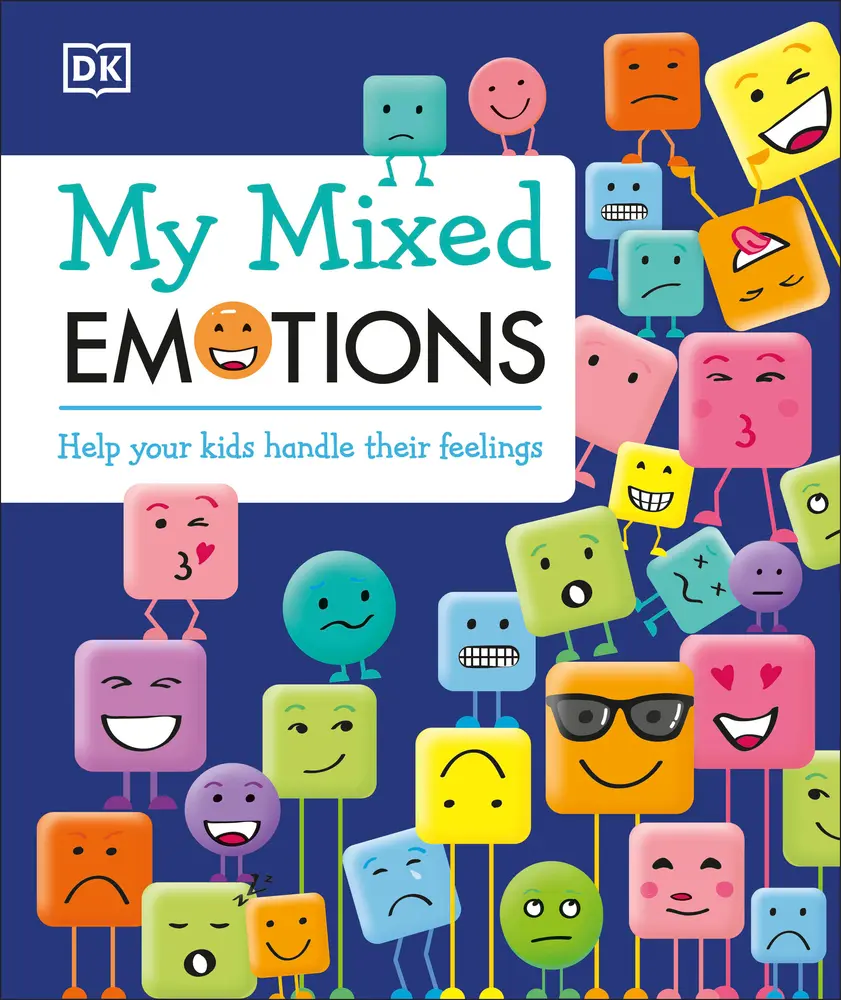 USED-My Mixed Emotions: Help Your Kids Handle Their Feelings by DK (Hardcover)