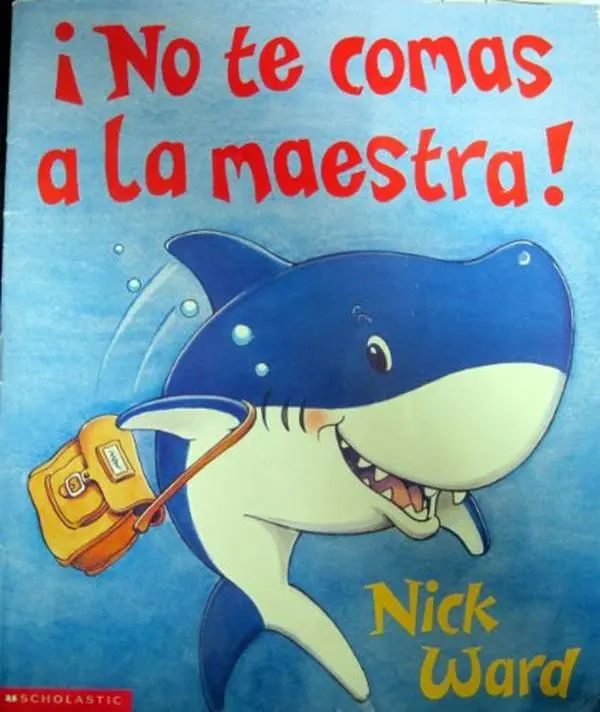 USED Book - No Te Comas LA Maestra!/Don't Eat the Teacher (Spanish Edition) by Nick Ward (Paperback) - spanish