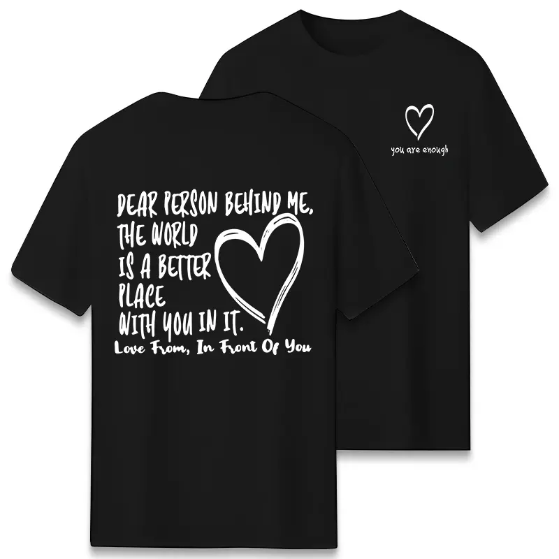 Positive Affirmation Back Graphic Shirt You Matter You Are Enough Supportive Message Gift For Friends