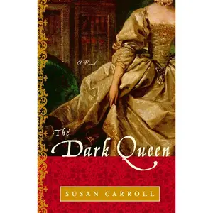 USED-The Dark Queen by Carroll, Susan (Paperback)
