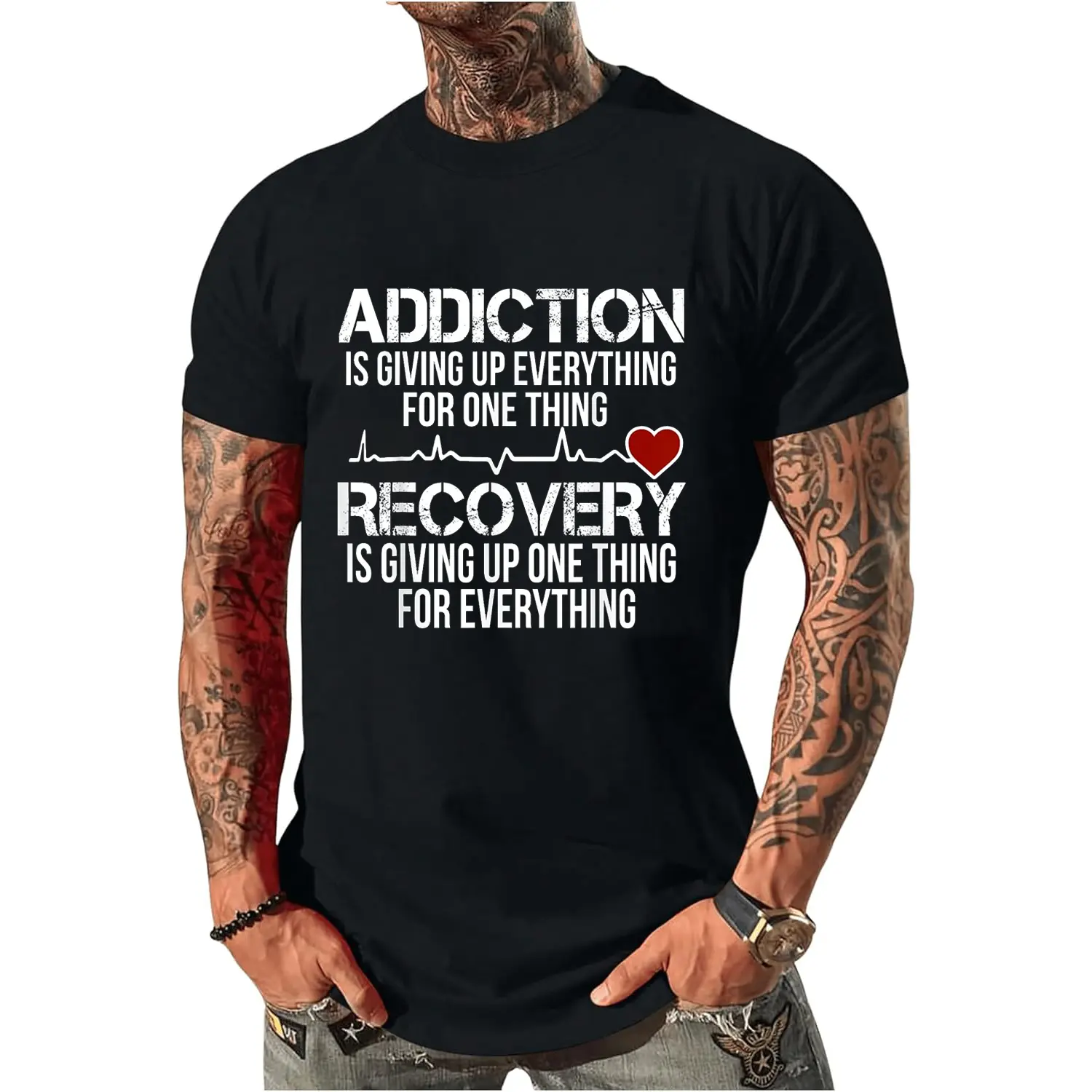 100% Cotton Addiction Is Giving Up Everything For One Thing Recovery T-Shirt
