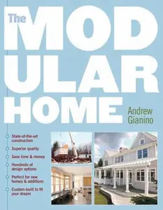 USED-The Modular Home by Gianino, Andrew (Paperback)