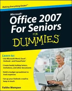USED Book - Microsoft Office 2007 For Seniors For Dummies (For Dummies Series) by Faithe Wempen (Paperback) - english