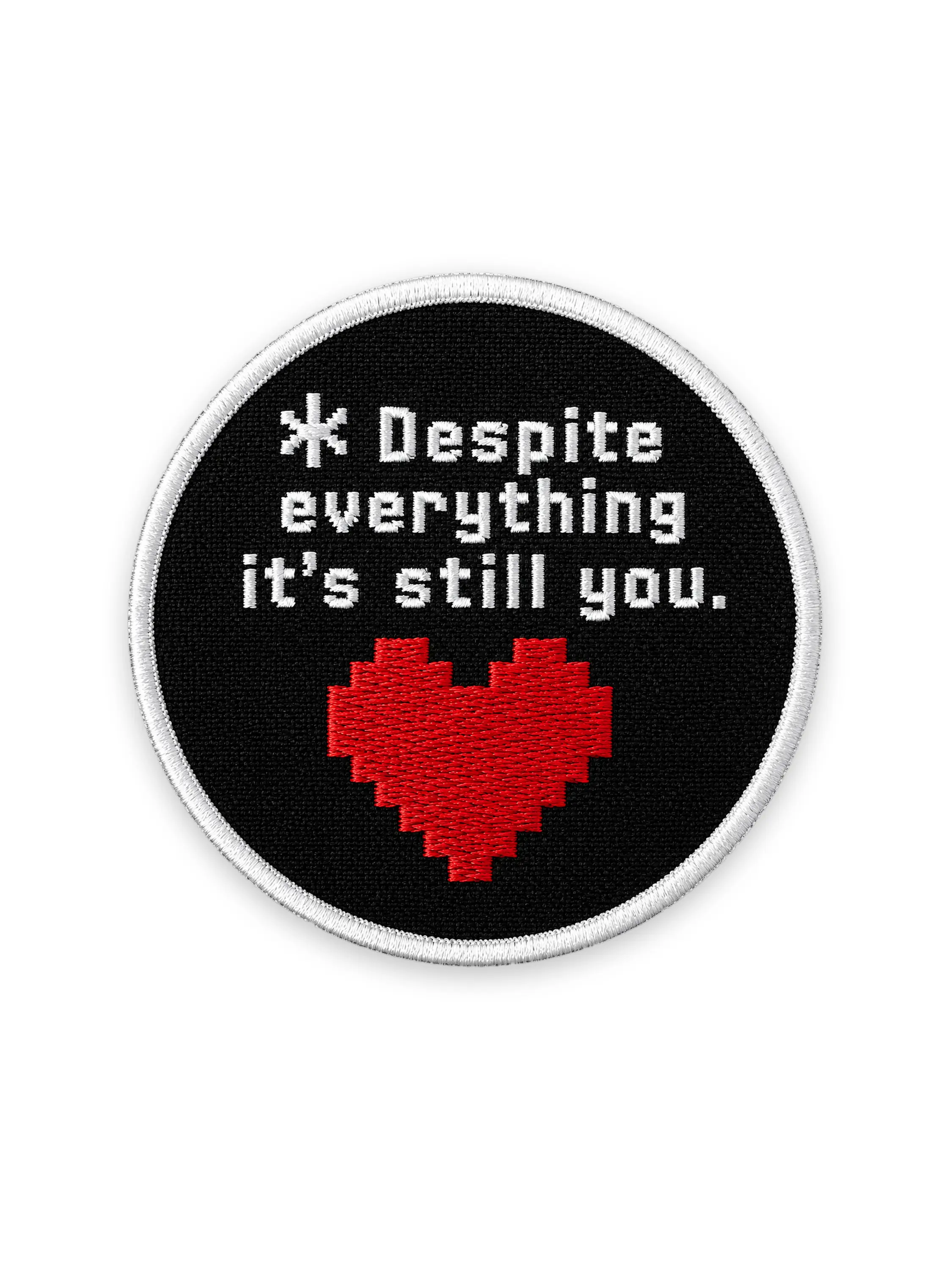 Despite Everything It's Still You Patch