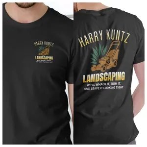Harry Kuntz Landscaping Funny Graphic T-Shirt - Unisex Short-Sleeve Casual Top