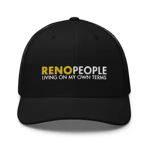 Reno People Living on my own terms Trucker Hat