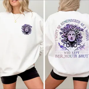 I Won't Be Remembered Two-Sided Graphic Sweatshirt, As A Woman Who Kept Her Mouth Shut Medusa Girl Power Womens Rights 2-Sided Pullover Hoodie for Men & Women