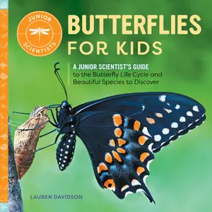 USED-Butterflies for Kids: A Junior Scientist's Guide to the Butterfly Life Cycle and Beautiful Species to Discover by Davidson, Lauren (Paperback)