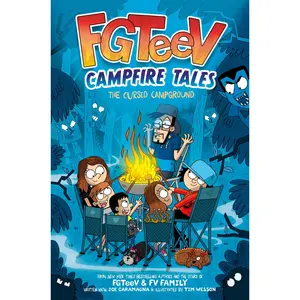 FGTeeV Campfire Tales #1: The Cursed Campground (FGTeeV Campfire Tales: Volume Number 1) by FGTeeV||Tim Wesson [Hardback Book]