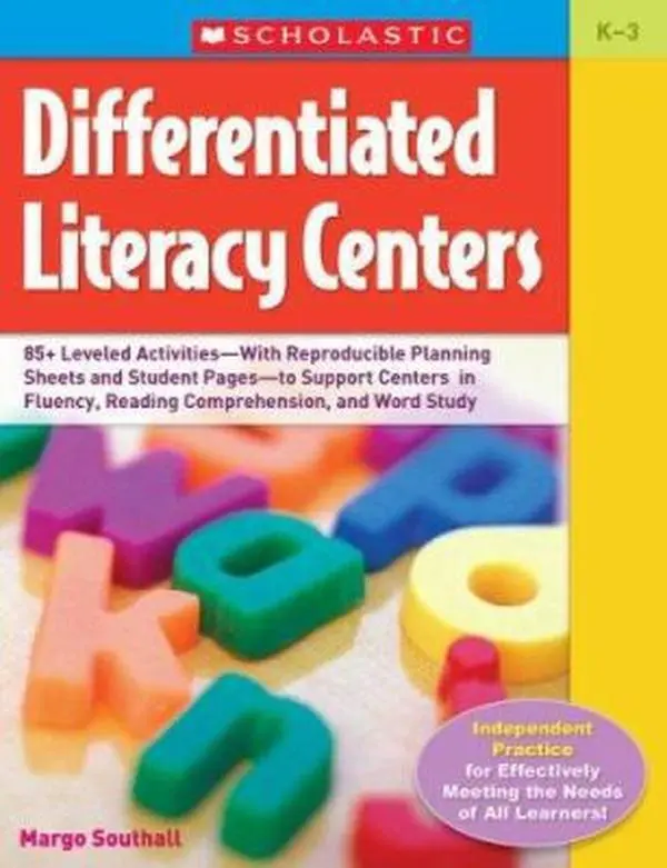 USED Book - Differentiated Literacy Centers: Hundreds of Leveled Activities-With Reproducible Planning Sheets and Student Pages-to Support Centers in Fluency, Reading Comprehension, and Word Study: Grades K-3 by Southall, Margo (Paperback) - english