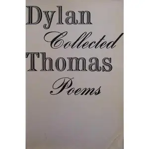USED-DYLAN THOMAS [ 1971, second printing ] Collected Poems 1934 - 1952 (New Directions Paperbook No. 316) by Trustees for Dylan Thomas (Paperback)