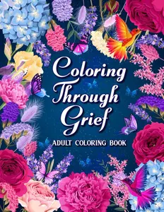 Coloring Through Grief