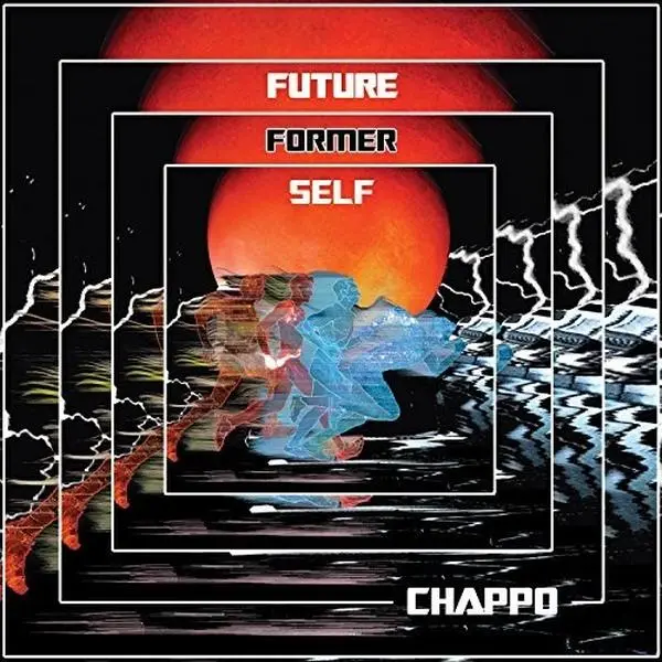 Chappo - Future Former Self  [VINYL RECORD - LP]