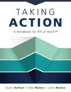 USED-Taking Action: A Handbook for Rti at Work(tm) (How to Implement Response to Intervention in Your School) by Buffum, Austin (Paperback)