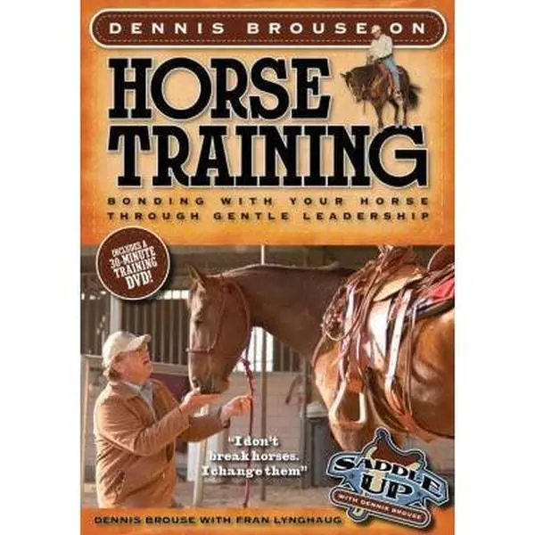 USED Book - Dennis Brouse on Horse Training (Paperback + DVD): Bonding with Your Horse Through Gentle Leadership by Dennis Brouse (Flexibound) - english