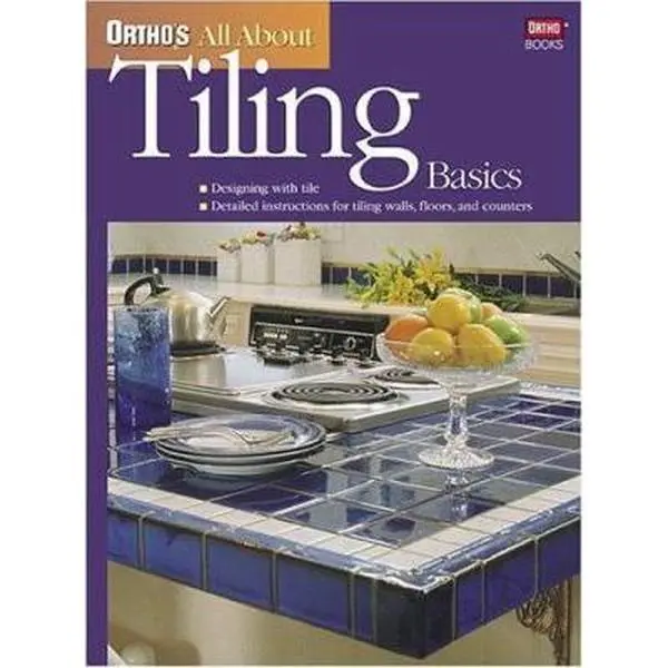 USED-Ortho's All About Tiling Basics by Ortho Books (Paperback)