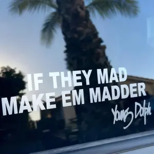 Young Dolph Brand "If They Mad Make Em Madder" Vibrant Peel-Off Car Sticker, Vehicle Decor for Personal Vehicle Exterior Decoration