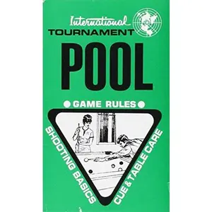 USED-International Tournament Pool, Games Rules, Shooting Basics, Cue & Table Care by International Tournament Pool (Unknown)