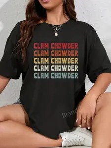 100% Cotton Great Clam Chowder Typeset Apparel Seafood Lover T-Shirt